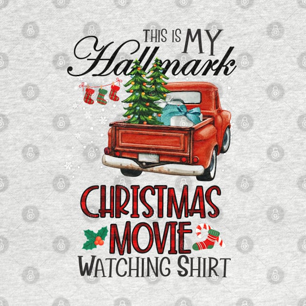 This Is My Christmas Movie Watching Shirt, Christmas shirt,Merry Christmas, buffalo plaid by Everything for your LOVE-Birthday